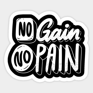 No Pain No Gain Sticker
